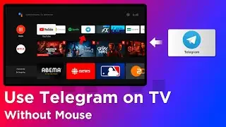 Use Telegram On Android TV Without Mouse 🖱️ 2023