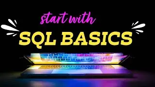 Start with SQL Basics
