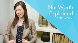 Net Worth Explained - Ep 249