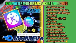KINEMASTER MOD TERBARU AKHIR TAHUN 2020