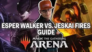 👻 LEARN HOW TO PLAY ESPER WALKERS 👻 MTG Arena Esper Guide