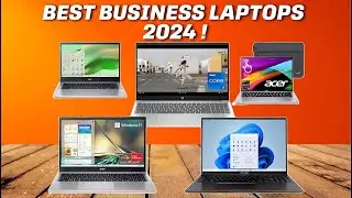 Best Business Laptops of 2024
