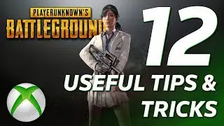 12 Useful TIPS and TRICKS That Will Improve Your PUBG Game - Xbox One