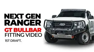 Next Gen Ranger Bullbar | Rockarmor GT Bull Bar Fitting Instructions
