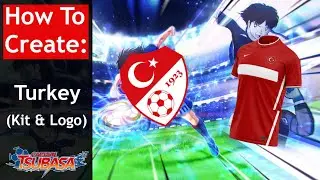 HOW TO CREATE: (Kit & Logo) Turkey on Captain Tsubasa: Rise of New Champions