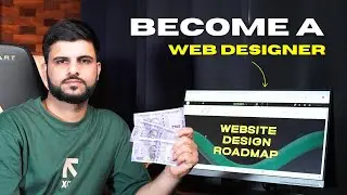 How To Become A Web Designer With No Experience (Begginer Roadmap)
