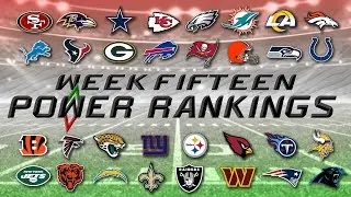 What is Going On? NFL Week 15 Power Rankings