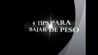 4 TIPS para bajar de peso sencillos