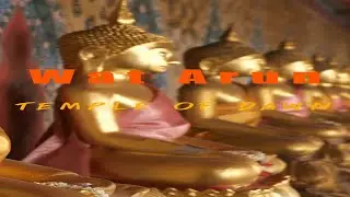 Short Brief of Buddha images at the gallery of Temple of Dawn (Wat Arun) Thailand Travel Teaser