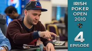 Irish Poker Open 2010 ♠️ Episode 4 ♠️ - €3,500 Buy In