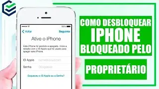 ❗❗ Como Desbloquear iPhone Bloqueado pelo Proprietário | 3 Maneiras