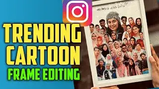 Instagram Trending cartoon Frame | Tutorial | Malayalam | Sadiqtalks