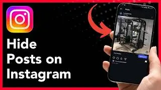 How to Hide Posts on Instagram