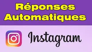 Réponse automatique Instagram, comment faire une réponse automatique sur Instagram