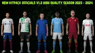 NEW KITPACK OFFICIALS V1.2 HIGH QUALITY SEASON 2023 - 2024 || ALL PATCH COMPATIBLE || SIDER & CPK