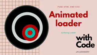 animated loader using only  html and CSS | 2020