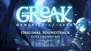 Greak: Memories of Azur Orchestra OST