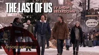 The Last of Us Episode 6 | TV Show Breakdown