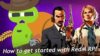 How To Get Started With RedM RP!