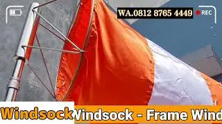 Windsock Arah Agin,Frame Windsock,Tiang Windsock.