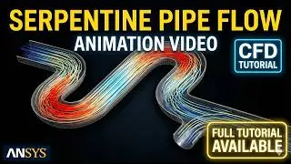 ANSYS CFD Tutorial | Solution Animation Video: Sepentiine Pipe Flow