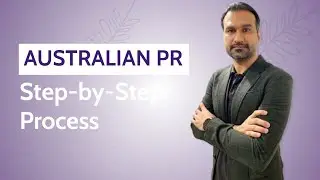 Understand Australian PR Process in the Most Easy Way I Australia General Skilled Migration Program