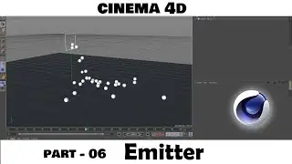 C4D Tutorial :- Basic Fundamentals  (part - 06) Emiter