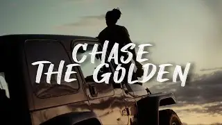 C H A S E T H E G O L D E N