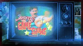 Sadistic Game Shows