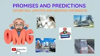 Future WILL positive and negative statements (PROMISES and PREDICTIONS)