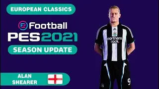 A. SHEARER face+stats (European Classics) How to create in PES 2021