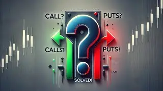 DEMYSTIFYING OPTIONS: Tips for Understanding Calls and Puts. 
