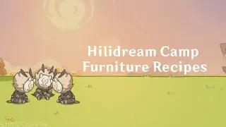 Hilidream Camp Web Event Furniture Recipes