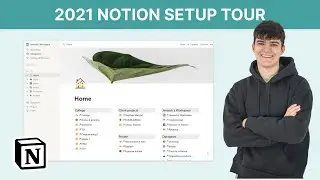 2021 NOTION SETUP TOUR