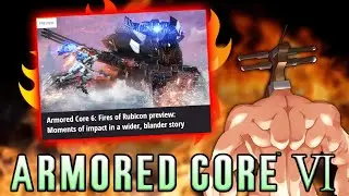 the worst armored core 6 preview