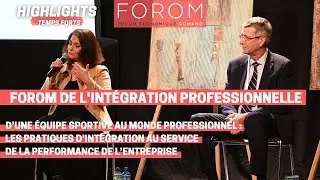 FOROM de l'Intégration professionnelle 2023 | L'intégration au service de la performance