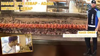 Hasan usta kebap'ta metrelik kebap yedik... şisman reisle doya doya anadolu...