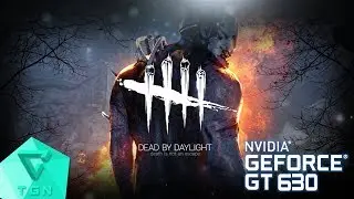 Dead by Daylight | Gameplay ON GT630 2GB DDR3 [HD]