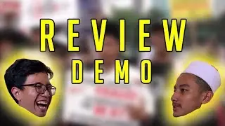DEMO KOK DI-REVIEW!!! #ReviewRandom 04