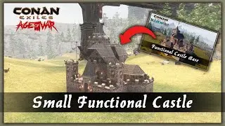 HOW TO BUILD A SMALL FUNCTIONAL CASTLE [SPEED BUILD] - CONAN EXILES