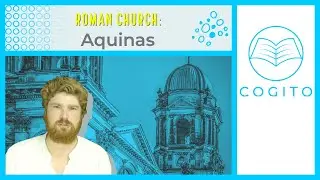 Roman Church: Aquinas