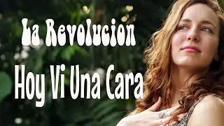 La Revolución - Hoy Vi Una Cara (Beatles en Español)