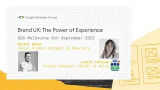 Michal Golas & Lucila Tallone: Brand UX: The Power of Experience