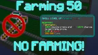 How I reached Farming 50 WITHOUT Farming (Hypixel Skyblock)