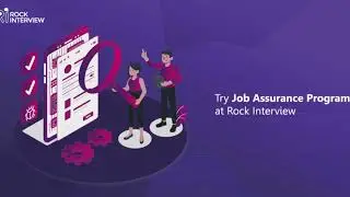 Rock interview’s JAP - Job Assurance Program