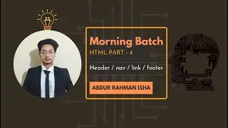 How To Web Design | Morning Batch | html class 4