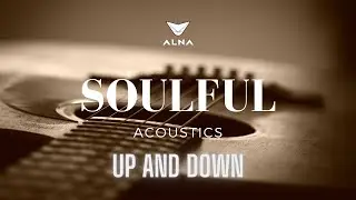 We Are Angels on Earth - Up and Down - ALNA lyric video. Soft relaxing soulful conscious vocal music