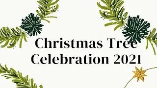 Christmas Tree Programme 2021