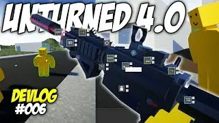 UNTURNED 4.0 I ОНЛАЙН РЕЖИМ I DEVLOG 