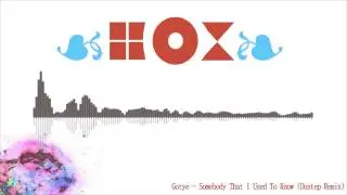 Spectre Audio - [ Gotye - Somebody That I Used To Know (Dubstep Remix) ]